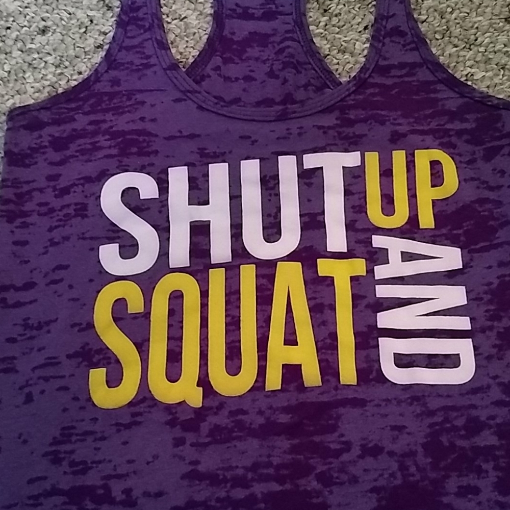 Shut Up & Squat Tank